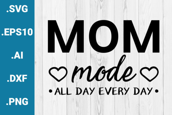 Mom Mode Mother’s Day Quote: A Designer’s Review
