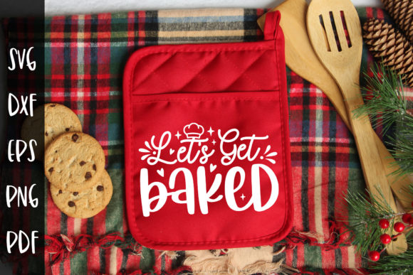 Review: Let’s Get Baked Christmas Potholder SVG