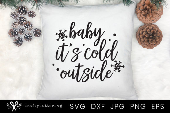 Review: Winter Quote Baby It's Cold Outside
